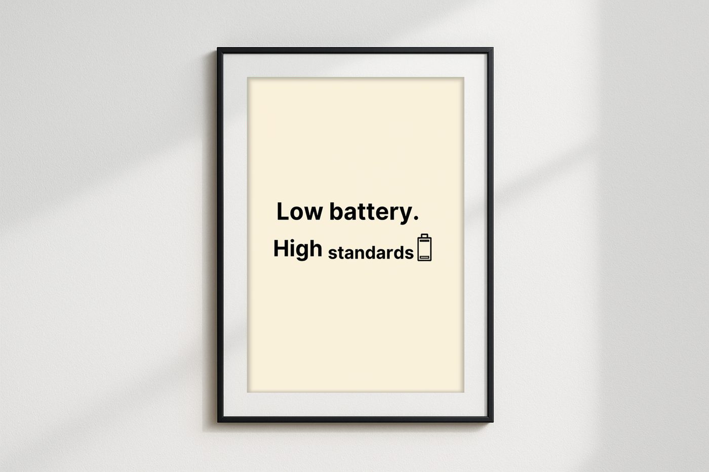 Low battery. High standards.