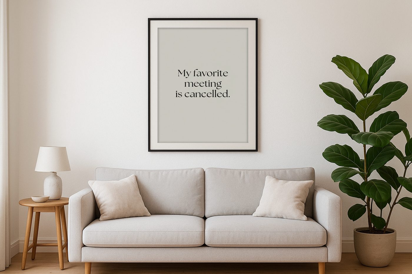 My favorite meeting is cancelled.